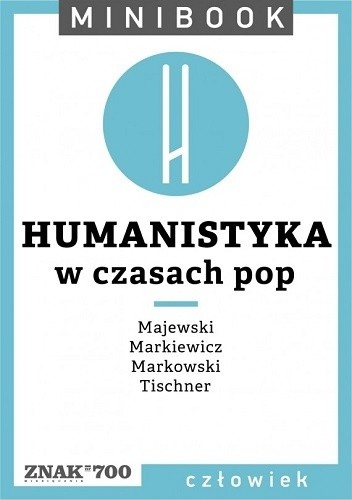 Humanistyka. W czasach pop