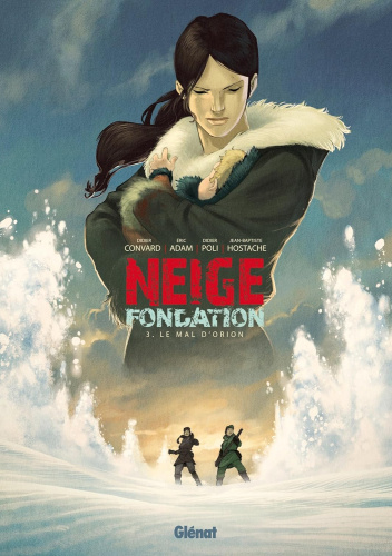 Neige Fondation – Le mal d'Orion