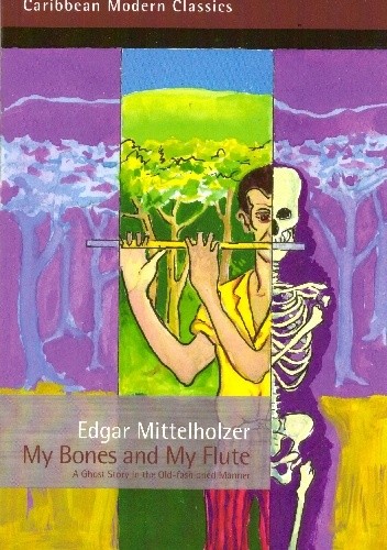 My Bones and My Flute