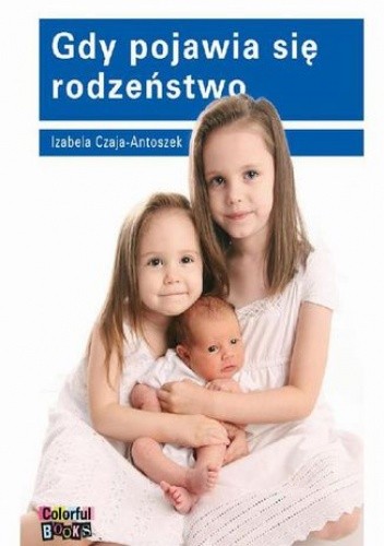 Gdy pojawia się rodzeństwo