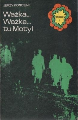 Ważka... Ważka..., tu Motyl