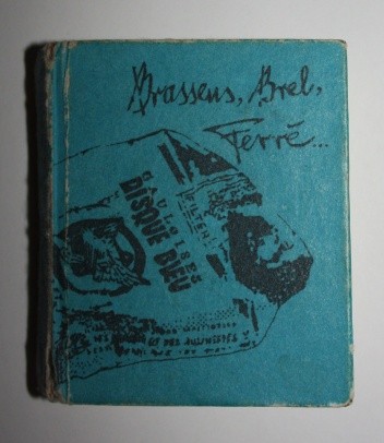 Brassens, Brel, Ferre...