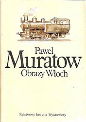 Obrazy Włoch, Tom I