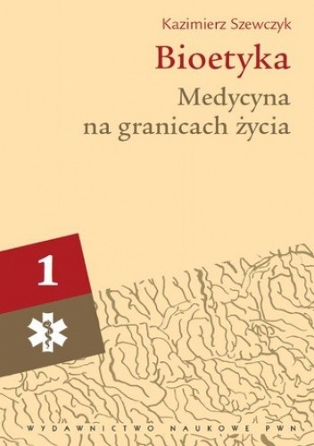 Bioetyka, t. 2