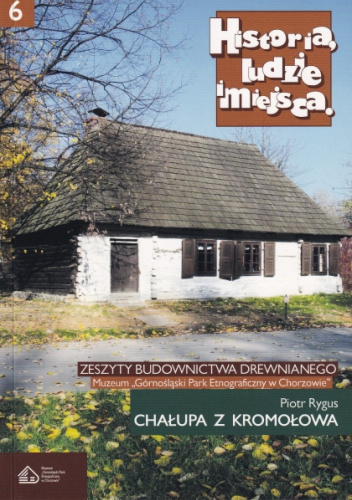 Chałupa z Kromołowa