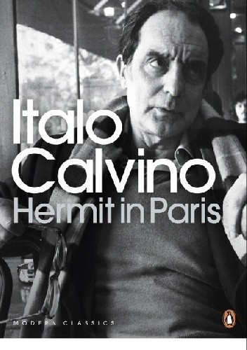 Hermit in Paris. Autobiographical Writings