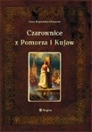 Czarownice z Pomorza i Kujaw