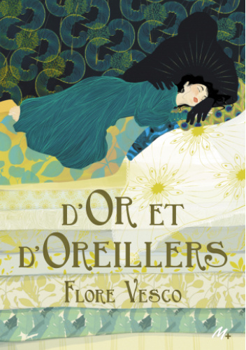 D'or et d'oreillers