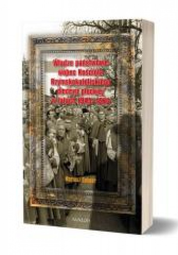 Władze państwowe wobec Kościoła Rzymskokatolickiego diecezji płockiej w latach 1945-1970