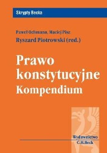 Prawo konstytucyjne. Kompendium