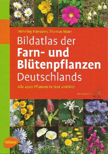 Bildatlas der Farn- und Blütenpflanzen Deutschlands