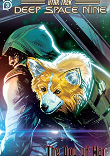 Star Trek: Deep Space Nine - The Dog of War #3