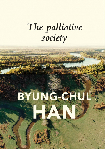 The Palliative Society: Pain Today