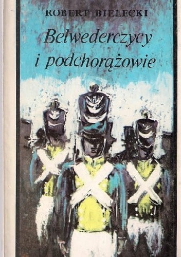 Belwederczycy i podchorążowie