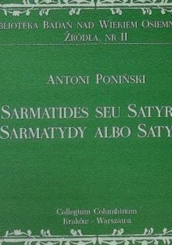 Sarmatides seu Satyrae. Sarmatydy albo Satyry