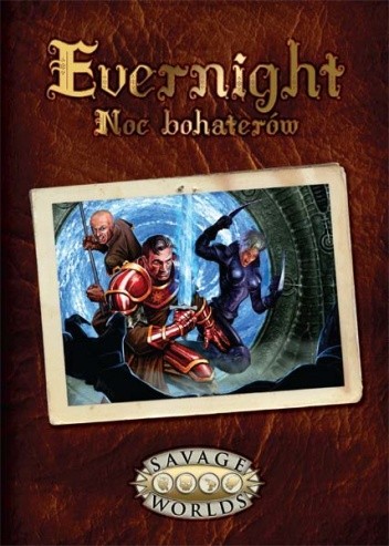 Evernight: Noc Bohaterów