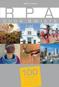 RPA. Cuda świata. 100 kultowych rzeczy, zjawisk, miejsc