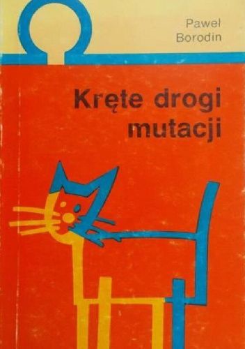 Kręte drogi mutacji