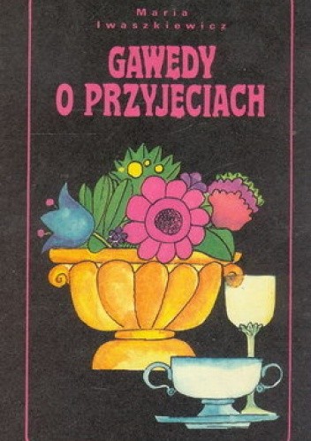 Gawędy o przyjęciach