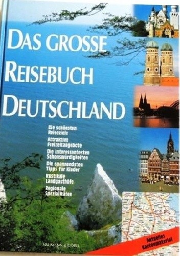 Das grosse Reisebuch Deutschland
