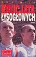 Krucjata łysogłowych
