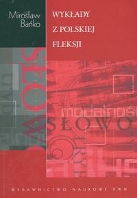Wykłady z polskiej fleksji