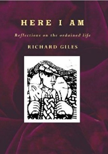 Here I Am: Reflections on the Ordained Life