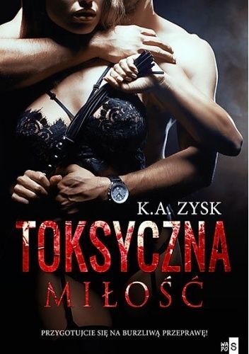Toksyczna miłość