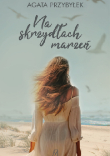 Na skrzydłach marzeń