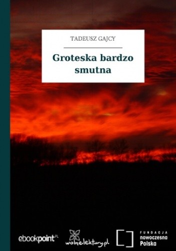 Groteska bardzo smutna
