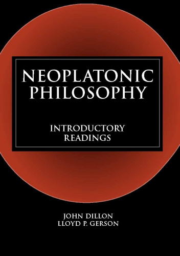Neoplatonic Philosophy: Introductory Readings