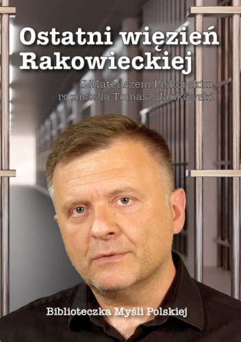 Ostatni więzień Rakowieckiej