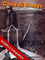 Casa di Stasys. Szkicownik słowno-obrazowy