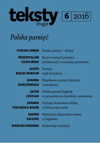 Teksty Drugie 6/2016: Polska pamięć