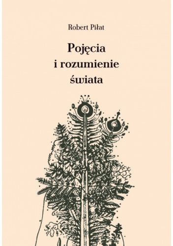 Pojęcia i rozumienie świata