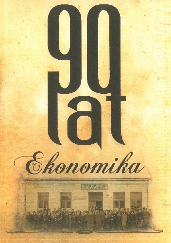 90 lat Ekonomika