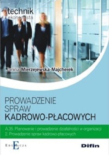 Prowadzenie spraw kadrowo - płacowych
