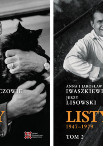 Anna i Jarosław Iwaszkiewiczowie-Jerzy Lisowski Listy