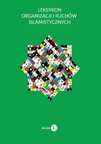 Leksykon organizacji i ruchów islamistycznych