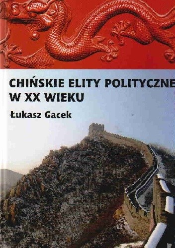 Chińskie elity polityczne w XX wieku