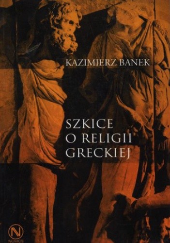 Szkice o religii greckiej