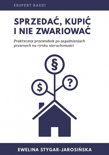 Sprzedać, kupić i nie zwariować