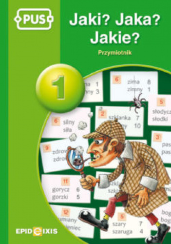 PUS Jaki? Jaka? Jakie? Przymiotnik