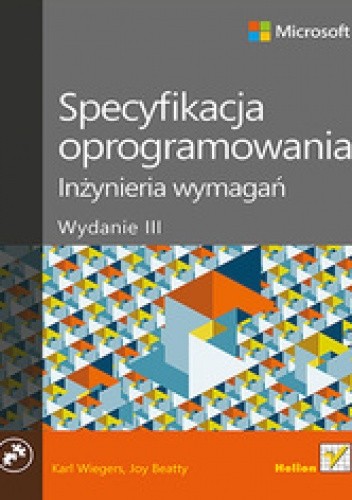 Specyfikacja oprogramowania. Inżynieria wymagań. Wydanie III