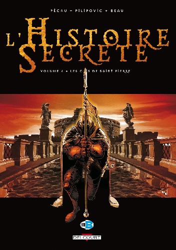 L'Histoire secrète: Les Clés de saint Pierre