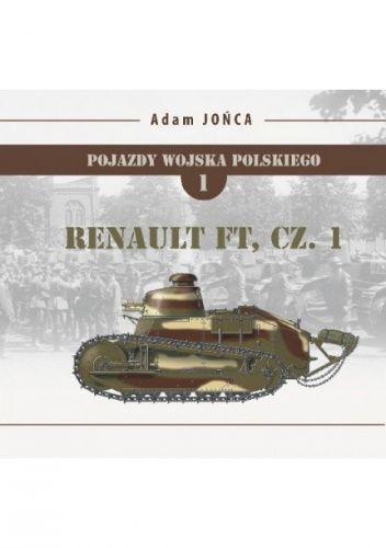 Renault FT. Tom 1 część 1