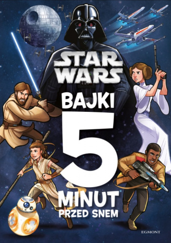 Star Wars: Bajki 5 minut przed snem