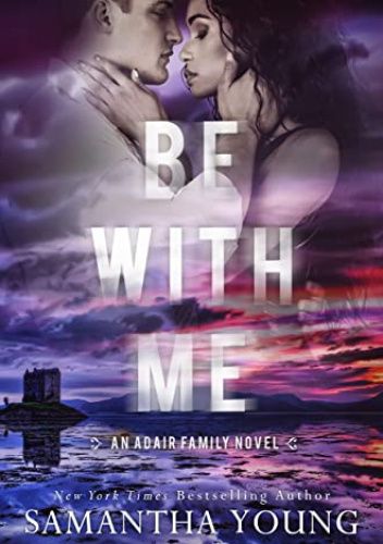 Be With Me