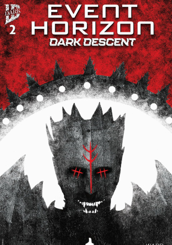 Event Horizon: Dark Descent #2