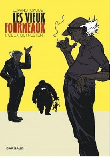 Les Vieux Fourneaux.Ceux qui restent